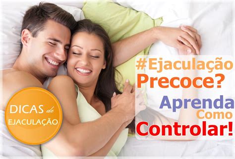 como gozar rápido|Como controlar a ejaculação precoce: 6 opções de。